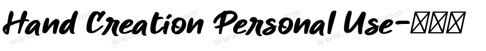 Hand Creation Personal Use字体转换